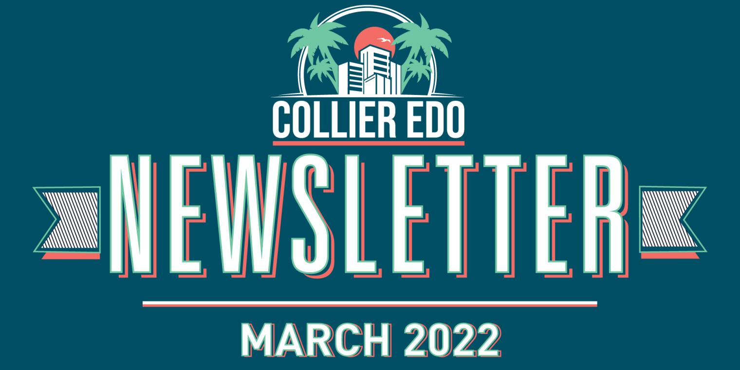 Collier EDO Newsletter March 2022