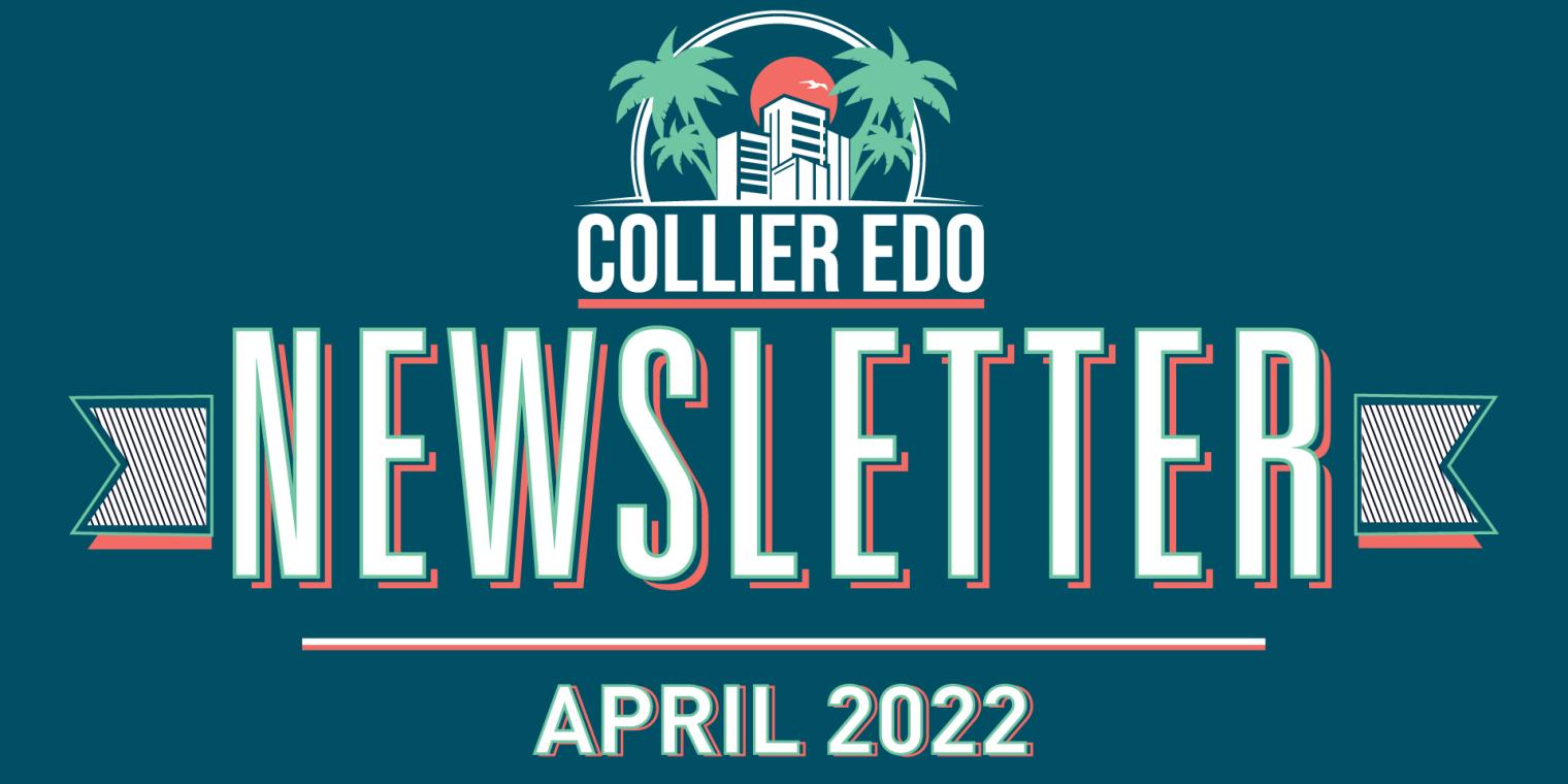 Collier EDO Newsletter April 2022